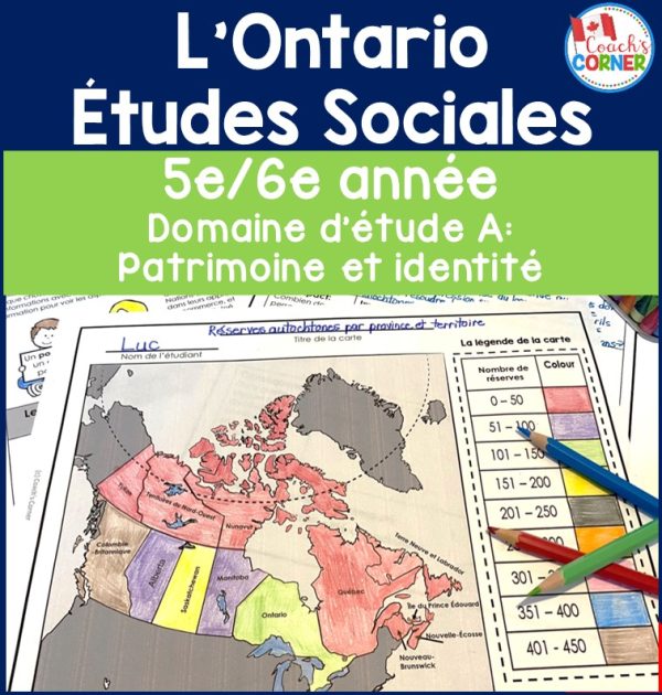 Ontario Grade 5|6 Social Studies | Strand A Heritage and Identity | FRENCH